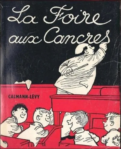Qui est l'auteur de   La foire aux cancres  , clbre recueil de perles d'coliers crit en 1962 ?