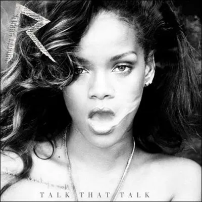 En quelle anne son album  Talk that talk  est-il sorti ?