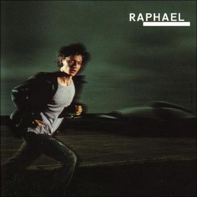Quel nom porte cet album de Raphael ?