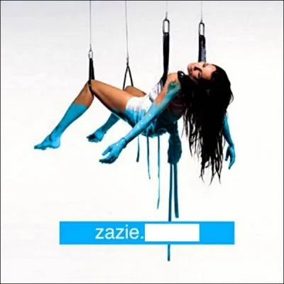 Quel nom porte cet album de Zazie ?