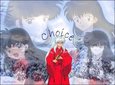 Entre quelles personnes Inuyasha doit-il choisir ?