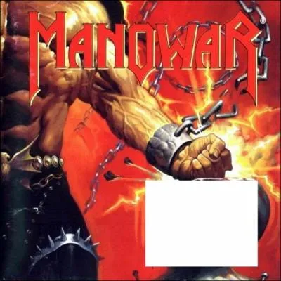 Quel nom porte cet album de Manowar ?