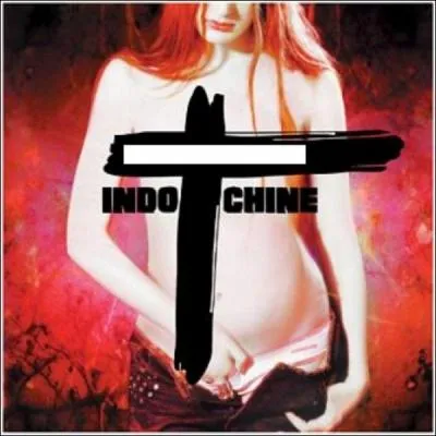 Quel nom porte cet album d'Indochine ?