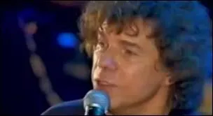 C'est un chanteur, auteur-compositeur-interprte,   Au clair de tes silences   fut un de ses plus gros succs ... ...