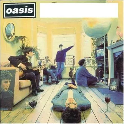 Quel nom porte cet album d'Oasis ?