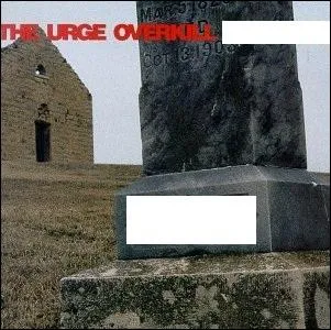 Quel nom porte cet EP d'Urge Overkill ?