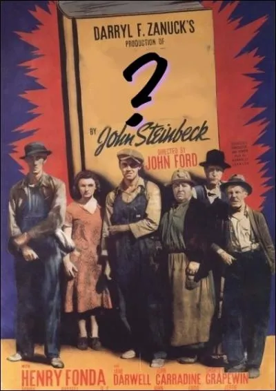 La petite note cinma. Quel est ce film culte amricain ralis en 1940 par John Ford , relatant l'histoire de la famille Joad, lors de la Grande dpression amricaine de 1929 ?