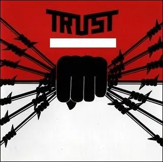 Quel nom porte cet album de Trust ?