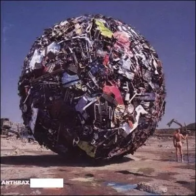 Quel nom porte cet album d'Anthrax ?