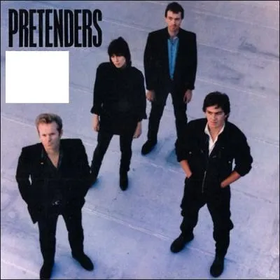 Quel nom porte cet album des Pretenders ?
