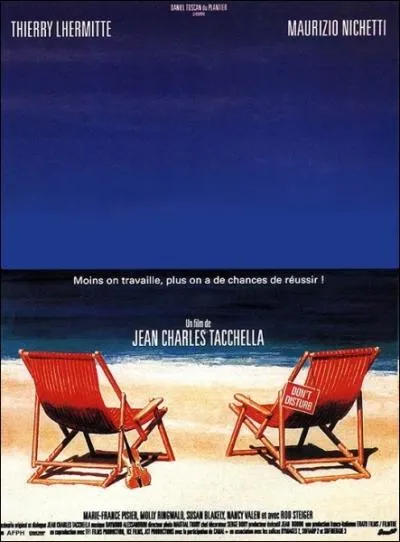 Film franco-italien ralis par Jean-Charles Tacchella sorti en 1995 avec Thierry Lhermitte, Maurizio Nichetti, Rod Steiger, Marie-France Pisier ... .
