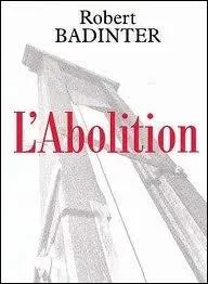 Quel prsident de la Rpublique a aboli la peine de mort en France ?