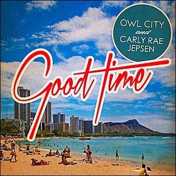 Owl City - Good Time ft. Carly Rae Jepsen :  What's up with this Prince song inside my head ?