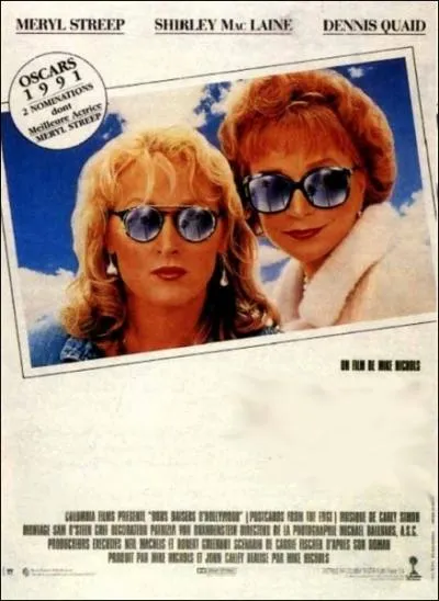 Film amricain ralis par Mike Nichols en 1990 avec Meryl Streep, Shirley MacLaine, Dennis Quaid, Gene Hackman ... .