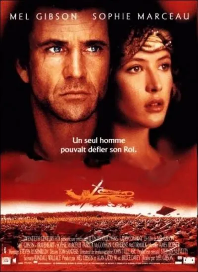 Film amricain d'aventure, ralis et interprt par Mel Gibson en 1995 avec Sophie Marceau, Patrick McGoohan... .