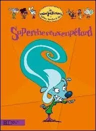 Quel est son super-pouvoir ?