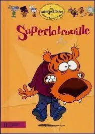 Quel est son super-pouvoir ?