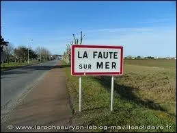 Quel est le nom des habitants de la commune de La Faute-sur-Mer ?