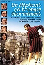 Qui a r�alis� le film  Un �l�phant �a trompe �norm�ment  ?