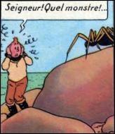 Dans quel album Tintin est-il horrifié par l'apparition d'une araignée géante ?