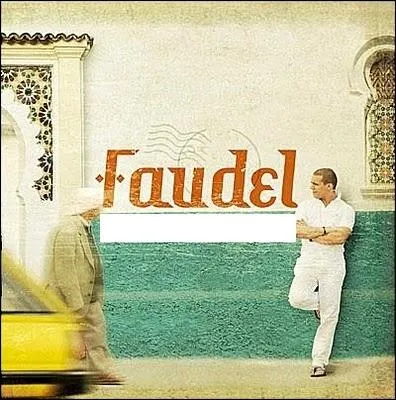 Quel nom porte cet album studio de Faudel ?