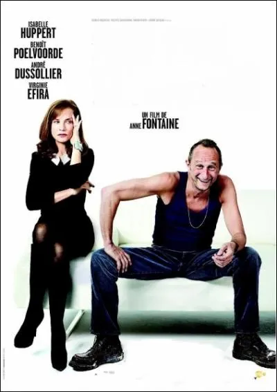 Un film franco-belge ralis par Anne Fontaine en 2011 avec Isabelle Huppert, Benot Poelvoorde, Andr Dussollier, Virginie Efira ... .