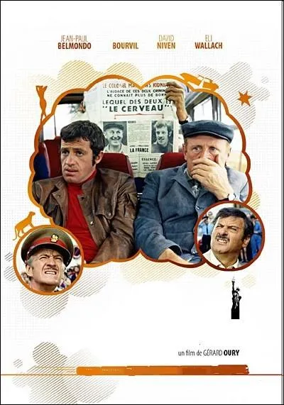 Un film franco-italien ralis par Grard Oury en 1969 avec Jean-Paul Belmondo, Bourvil, David Niven, Eli Wallach ... .