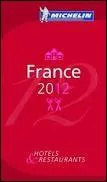 Combien de restaurants sont classs 3 toiles en France par le Guide Michelin en 2012 ?
