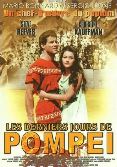 La dernire version pour grand cran de  Les derniers jours de Pompi  a t ralise en 1959 par Sergio Leone. En quelle anne se droule l'histoire ?