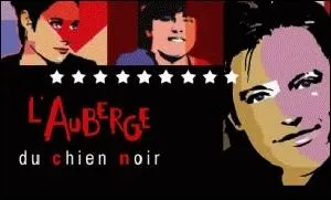 Qui est la blonde de Laurent dans  L'auberge du chien noir  ?