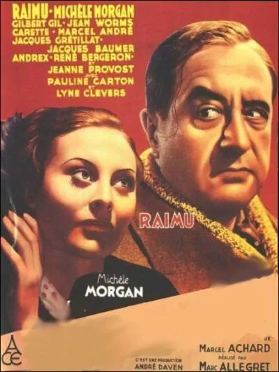 Elle est aux cts de Raimu, pour son premier rle important dans ce film ralis par Marc Allgret en 1937... .