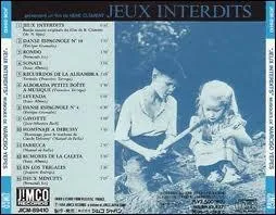 Qui a crit la magnifique musique de  jeux interdits  ?