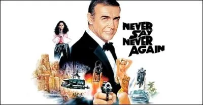 Ce film, Jamais plus jamais, a une particularit. Laquelle ?