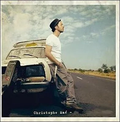 Quel est le titre de cet album de chansons de Christophe Ma sorti en mars 2010 ?