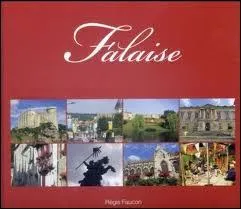 Un petit dtour par la ville de Falaise o les habitants se nomment les ...