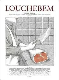 Le  louchbem  ou  loucherbem  reste connu et aujourd'hui certains bouchers s'en servent encore un peu. Que dsigne ce terme ?