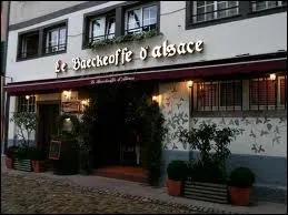  Le baeckeoffe  est alsacien, on l'accompagne d'un vin d'Alsace et c'est. .