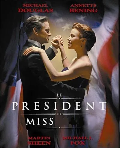 Compltez le titre de ce film ralis par Rob Reiner en 1995, o un prsident jeune veuf, tombe amoureux d'une jeune avocate ?