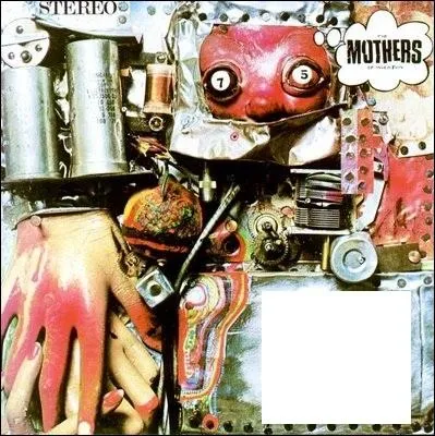 Quel nom porte cet album des Mothers of Invention ?