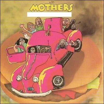 Quel nom porte cet album des Mothers of Invention ?