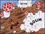 Dans quel album voit-on ces champignons tranges qui sortent de terre pour exploser ?