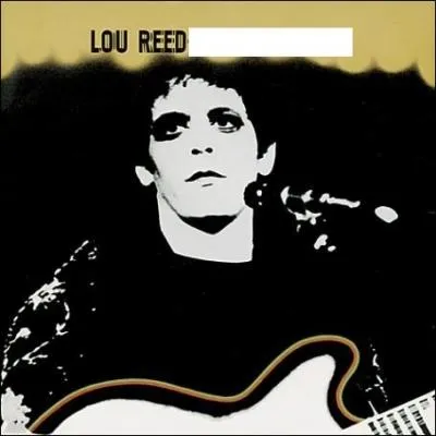 Quel est le nom de cet album de Lou Reed ?