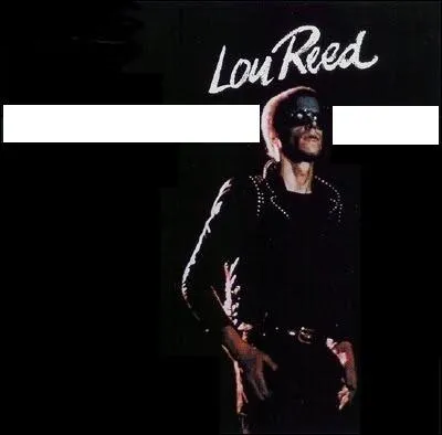 Quel est le nom de cet album de Lou Reed ?