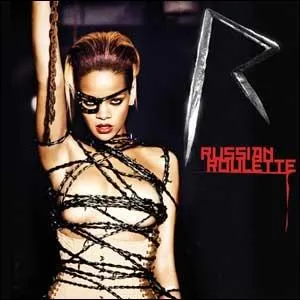  Russian Roulette  est le premier single du 4e album de Rihanna. Comment s'appelle cet album ?