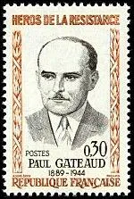 Paul Gateaud meurt fusill en 1944  ...