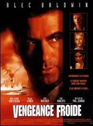  Vengeance froide  au Qubec, a donne :