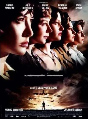 Film franais de Jean-Paul Salom ralis en 2008 sur la Rsistance durant la seconde Guerre mondiale, avec Sophie Marceau, Julie Depardieu, Marie Gillain, Dborah Franois ... .
