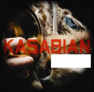Quel nom porte ce single de Kasabian ?