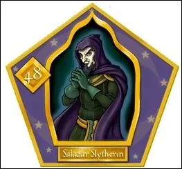 Qui est ce personnage, fondateur de la maison de Serpentard ?