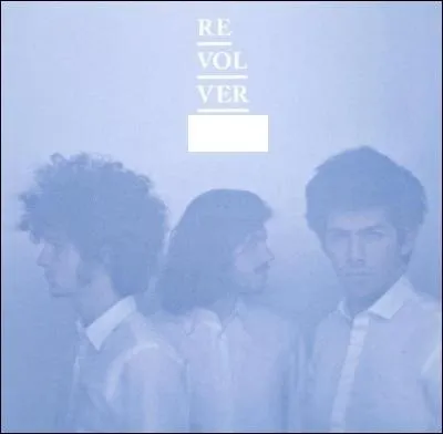 Quel nom porte ce single de Revolver ?
